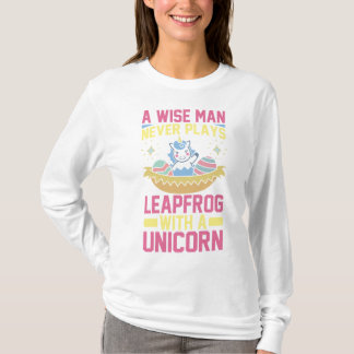 Camiseta Un hombre sabio nunca juega al salto con un unicor
