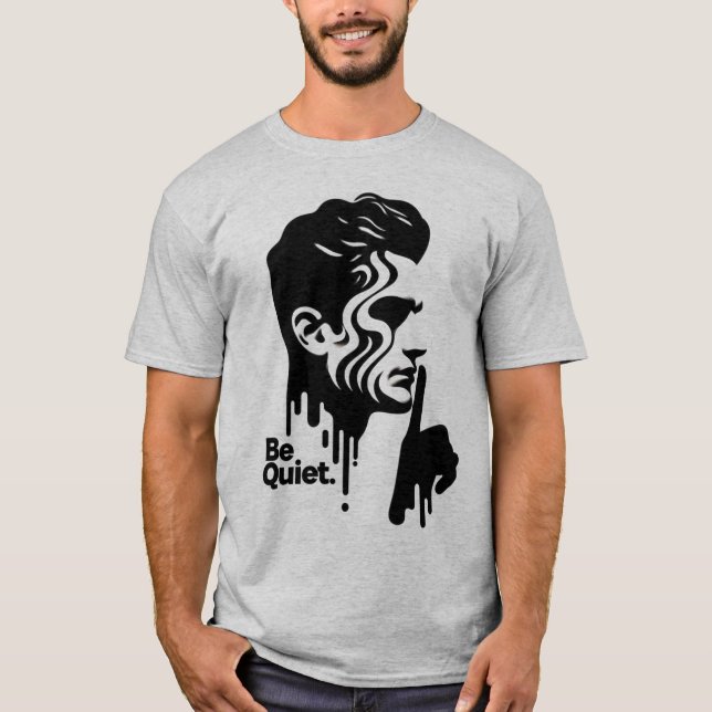 Camiseta Un hombre silencioso, un regalo para ser un símbol (Anverso)