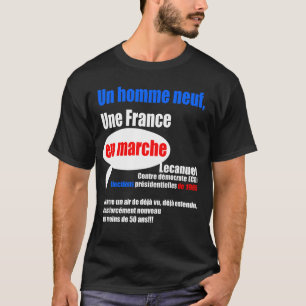Camiseta Un Homme neuf, Une France En Marche 2017 - 1965