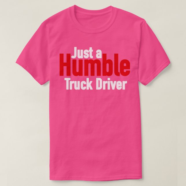 Camiseta Un humilde camionero para los negros (Diseño del anverso)