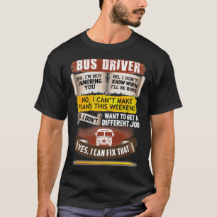 Camiseta Un Impresionante Conductor De Autobús Puede Arregl