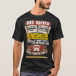 Camiseta Un Impresionante Conductor De Autobús Puede Arregl