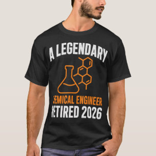 Camiseta Un Ingeniero Químico Legendario Se Jubiló 2026