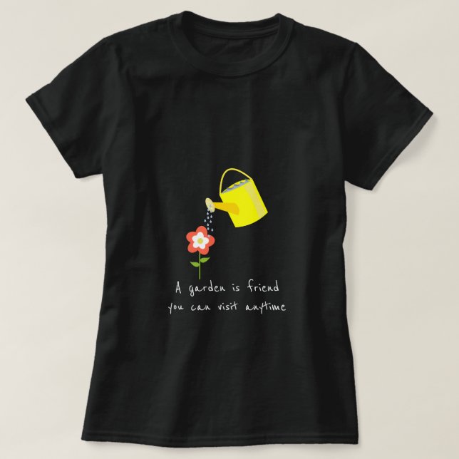 Camiseta Un jardín es afición que cultiva un huerto del (Diseño del anverso)