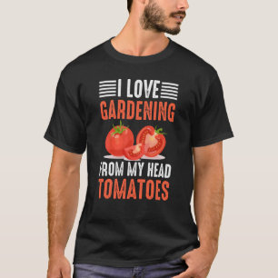 Camiseta Un jardinero dice que me encanta el jardinería des