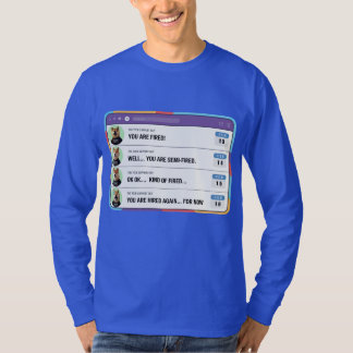 Camiseta Un jefe tonto despide a la gente por error