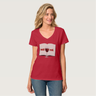 Camiseta Un juego de palabras divertido: bien rojo