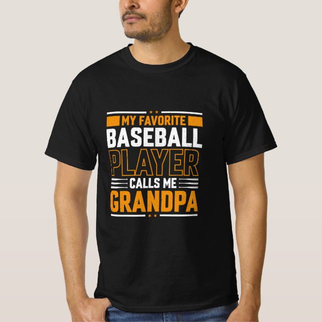 Camiseta Un jugador de béisbol favorito me llama abuelo (Anverso)
