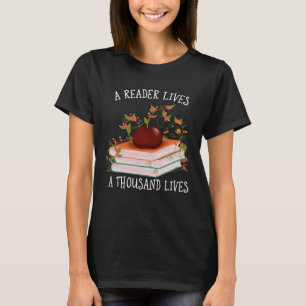 Camiseta Un lector vive mil vidas bibliofilia