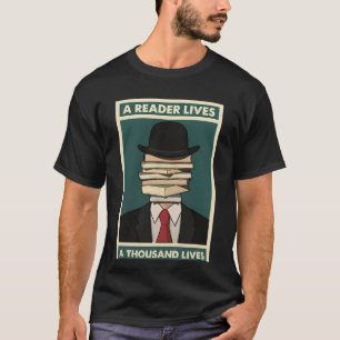 Camiseta Un lector vive mil vidas Sabiduría bibliófila