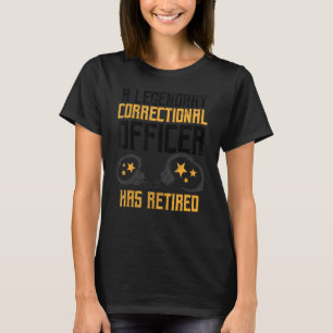 Camiseta Un legendario funcionario correccional se ha retir