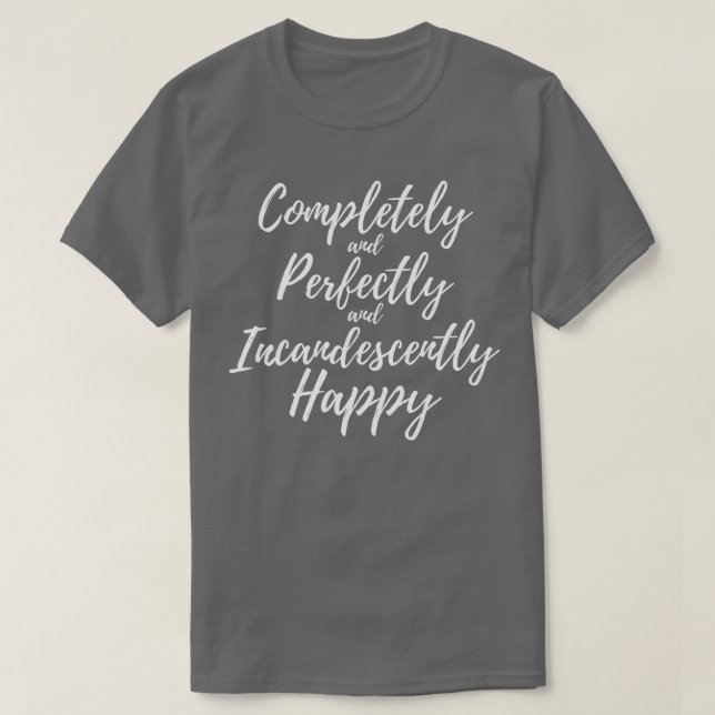 Camiseta Un libro completamente incandescente y feliz (Diseño del anverso)