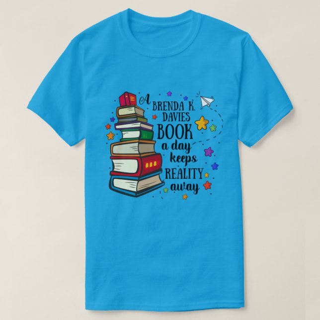 Camiseta Un libro de Brenda K Davies a día mantiene la real (Diseño del anverso)