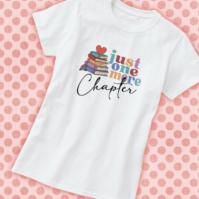 Camiseta Un libro de capítulos más (Subido por el creador)