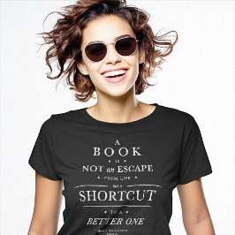 Camiseta Un libro es un acceso directo a una vida mejor