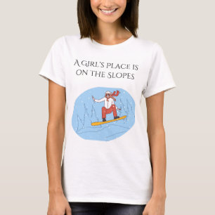 Camiseta Un lugar de Chica está en las pistas (Snowboard)
