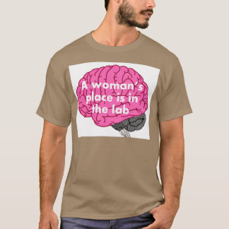 Camiseta Un lugar para mujeres está en el laboratorio 11