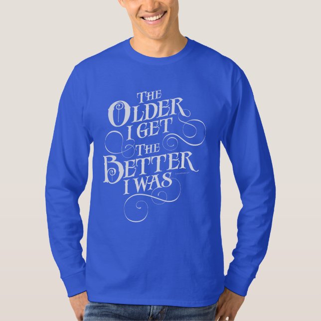Camiseta Un mejor más viejo (Anverso)