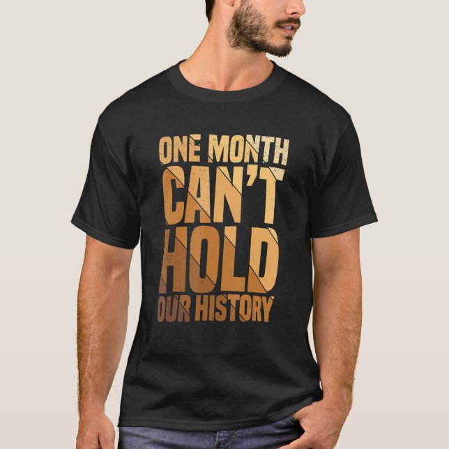 Camiseta Un mes no puede conservar nuestra historia afroame (Anverso)