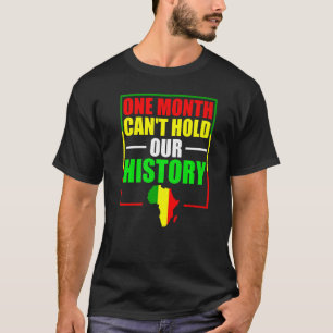 Camiseta Un mes no puede conservar nuestra historia - Histo