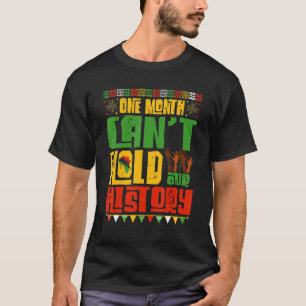 Camiseta Un mes no puede contener nuestra historia, el Blac