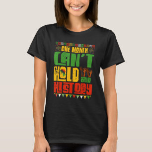Camiseta Un mes no puede contener nuestra historia, el Blac