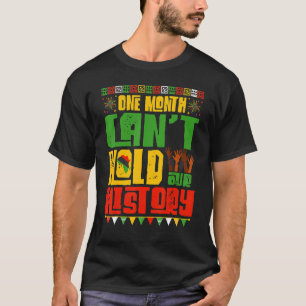 Camiseta Un mes no puede contener nuestra historia, el Blac