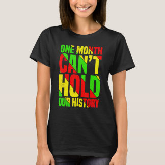Camiseta Un Mes No Puede Contener Nuestra Historia Profesor