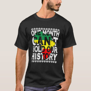 Camiseta Un mes no puede mantener nuestra historia en negro