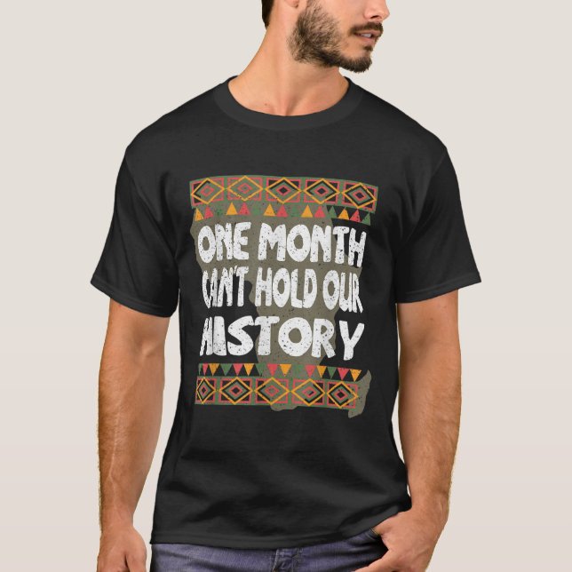 Camiseta Un mes no puede mantener nuestra historia en negro (Anverso)