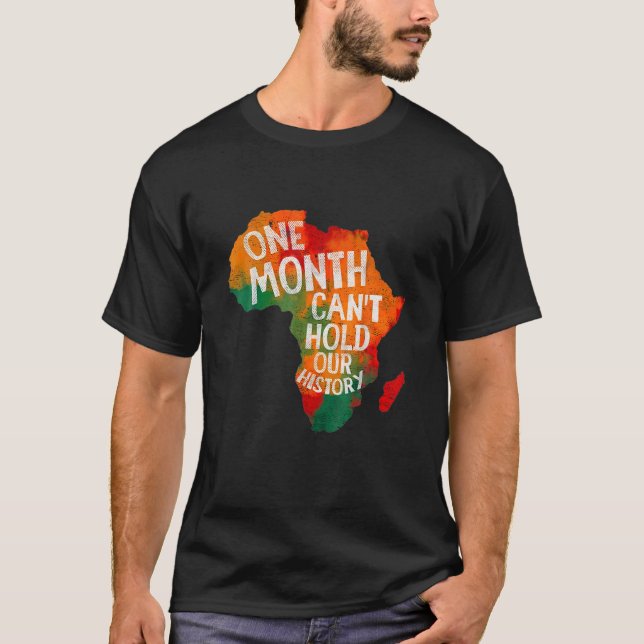 Camiseta Un mes no puede mantener nuestra historia negra en (Anverso)