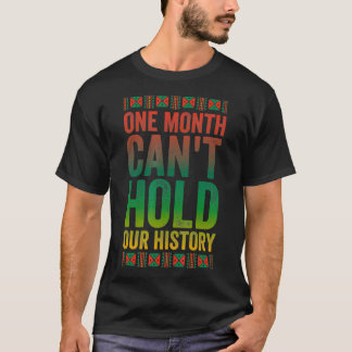 Camiseta Un Mes No Puede Sostener Nuestra Historia Mon De H