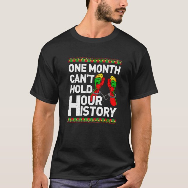 Camiseta Un mes no puede sostener nuestro traje de historia (Anverso)