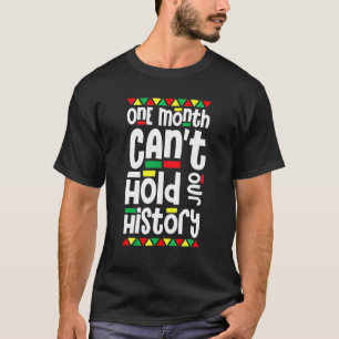 Camiseta Un mes no puede tener nuestra historia Orgullo afr