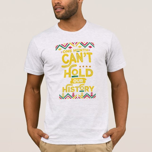 Camiseta Un mes no puede tener nuestra historia orgullo neg (Anverso)