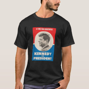 Camiseta Un Momento De Grandeza Para JFK Kennedy Para La Di