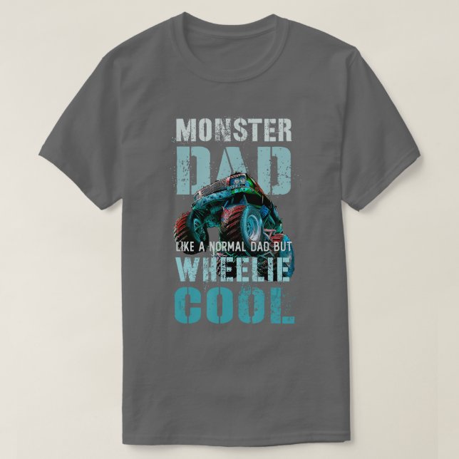 Camiseta Un MONSTRUO DAD Como Papá Normal Pero Wheelie Co (Diseño del anverso)