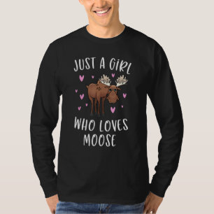 Camiseta Un Moose Cítrico Para Los Chicas Sólo Un Chica Que