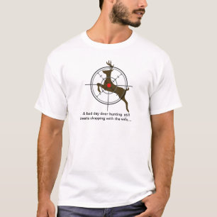 Camiseta Un mún ciervo del día todavía que caza bate