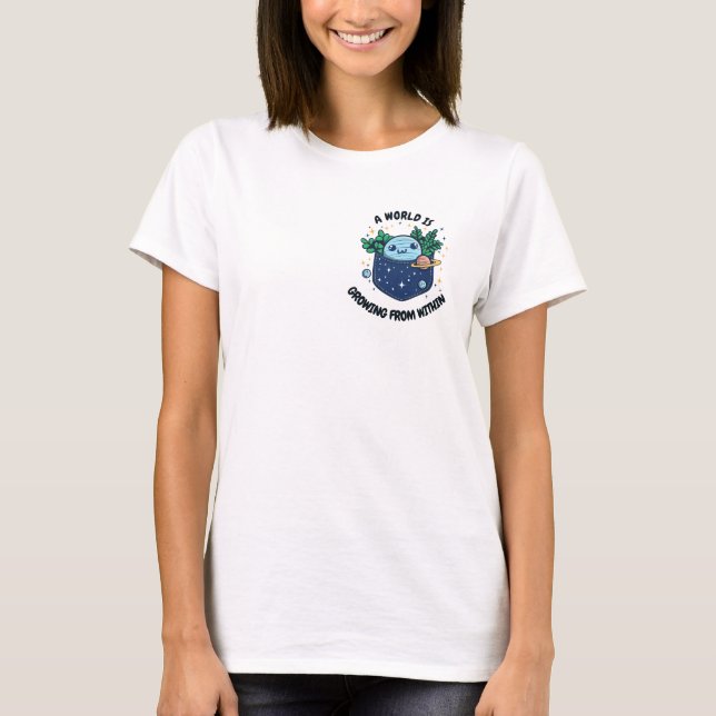 Camiseta "Un mundo crece desde adentro" (Anverso)
