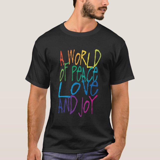 Camiseta Un mundo de paz, amor y alegría (Anverso)