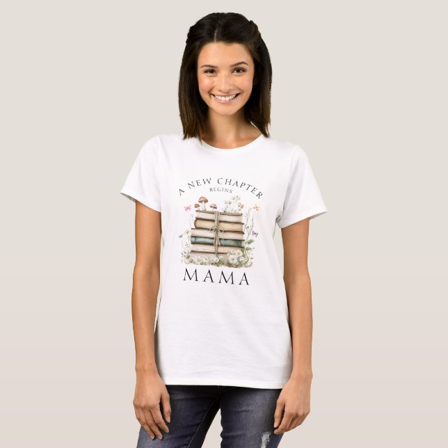 Camiseta Un nuevo capítulo inicia a Mamá Baby Shower (Anverso completo)