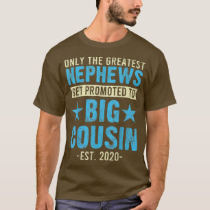Camiseta Un nuevo sobrino es ascendido a un gran primo 2020