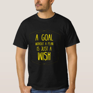 Camiseta Un objetivo sin presupuesto inspirador de plan