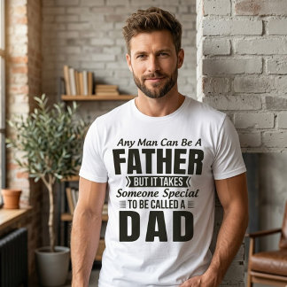 Camiseta Un padre alguien especial para ser llamado cita de