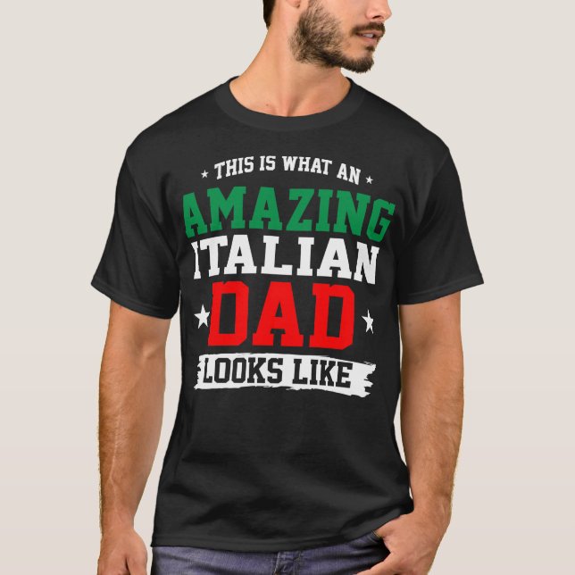 Camiseta Un padre italiano asombroso parece el Día del Padr (Anverso)