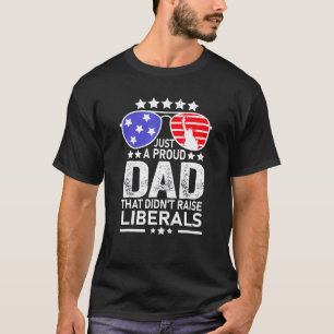 Camiseta Un Padre Orgulloso Que No Crió A Los Padres Libera