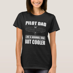 Camiseta Un Padre Piloto Como Un Avión De Aviación Normal D