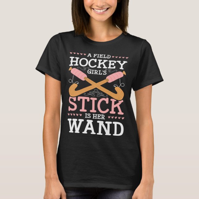 Camiseta Un palo de Chicas de hockey sobre hierba es su hoc (Anverso)