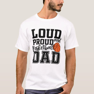 Camiseta Un papá de baloncesto fuerte y orgulloso